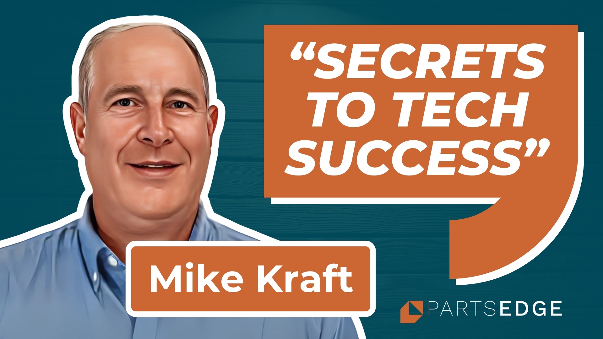 How Mike Kraft Used PartsEdge to Run a Tighter, Smarter Department