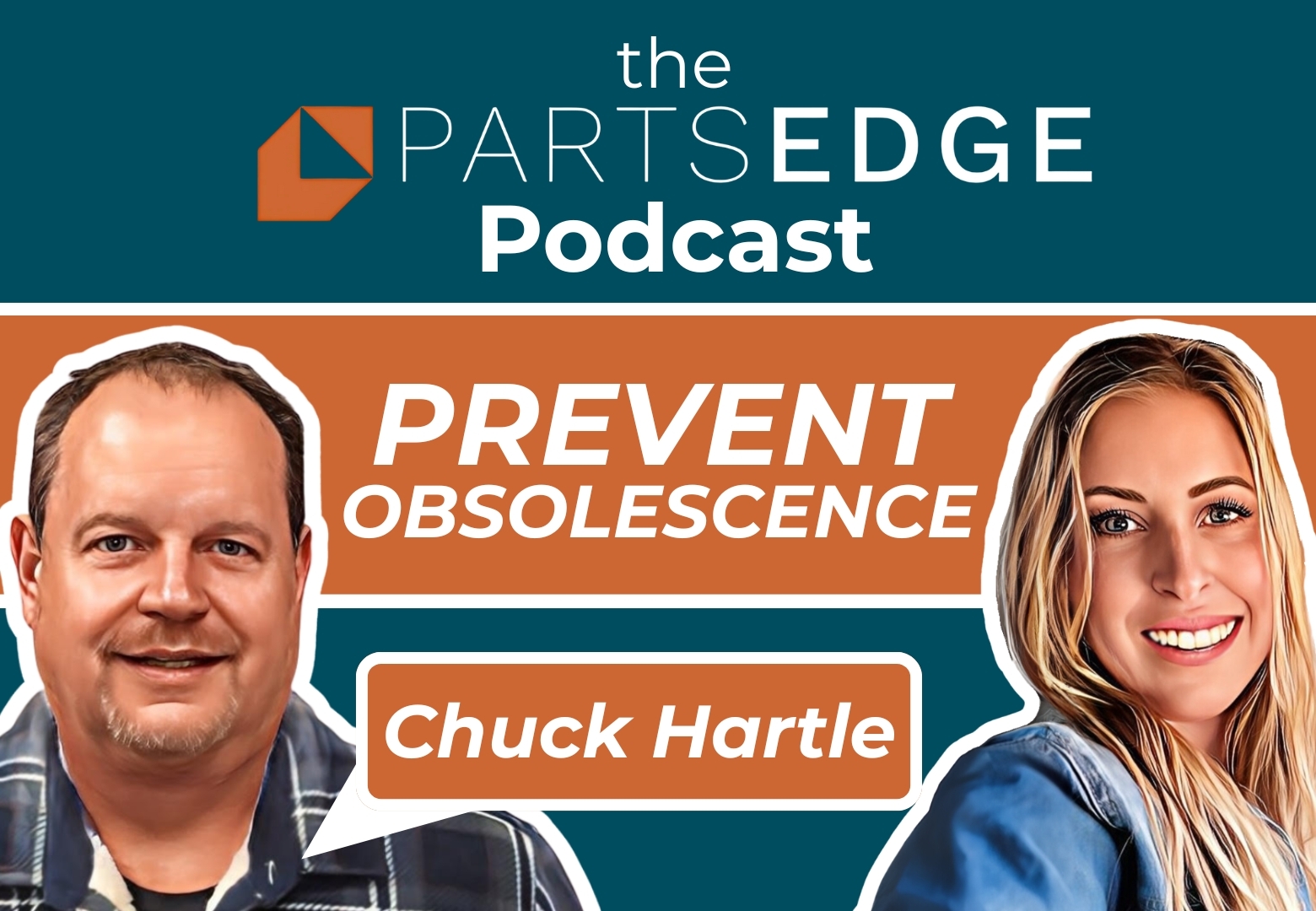 Chuck Hartle – Prevention Strategies for Obsolescence