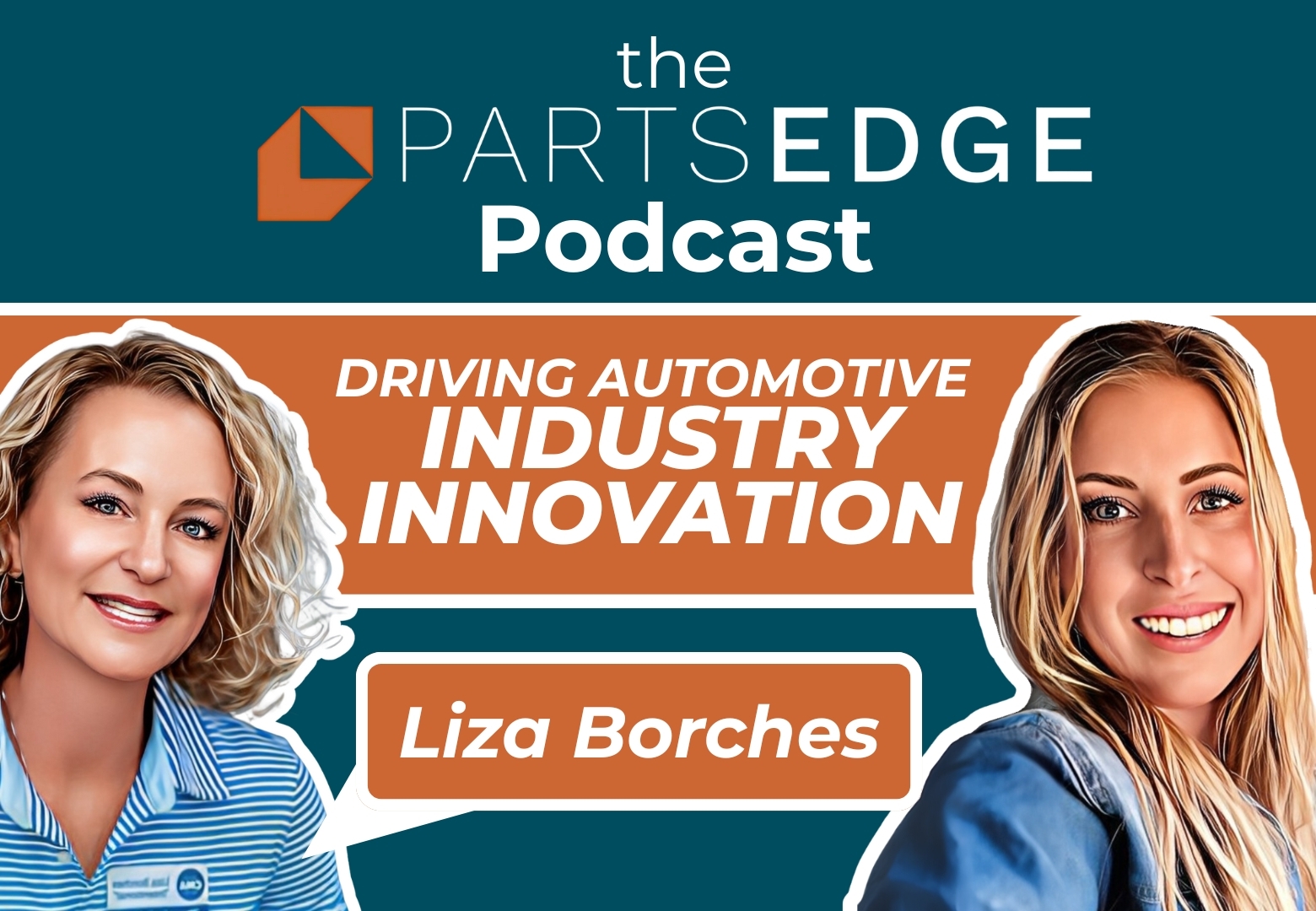 Liza Borches – Mentoring Women and Driving Automotive Industry Innovation