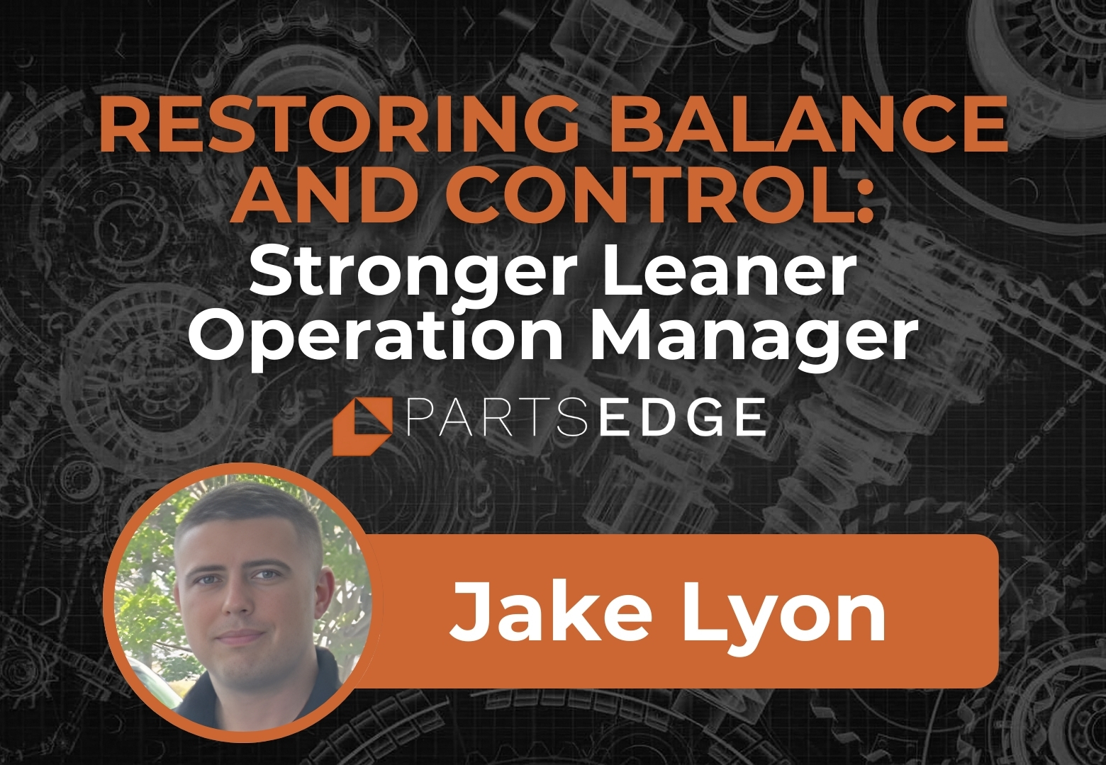 Restoring Balance and Control: How One Parts Manager Turned a Strained Inventory into a Stronger, Leaner Operation