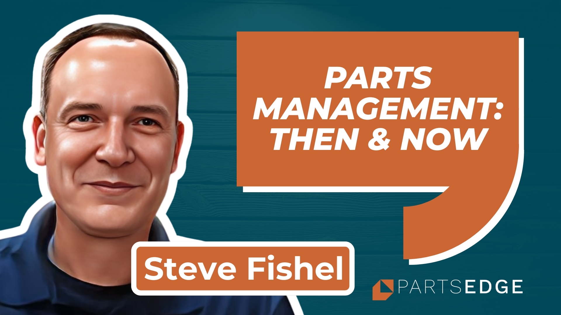 How Steve Fishel Cut $100K From Parts Inventory