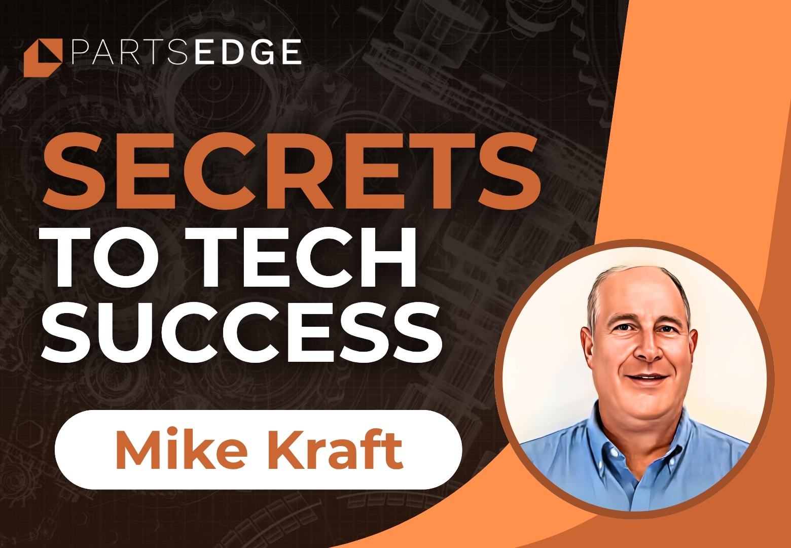 How Mike Kraft Used PartsEdge to Run a Tighter, Smarter Department