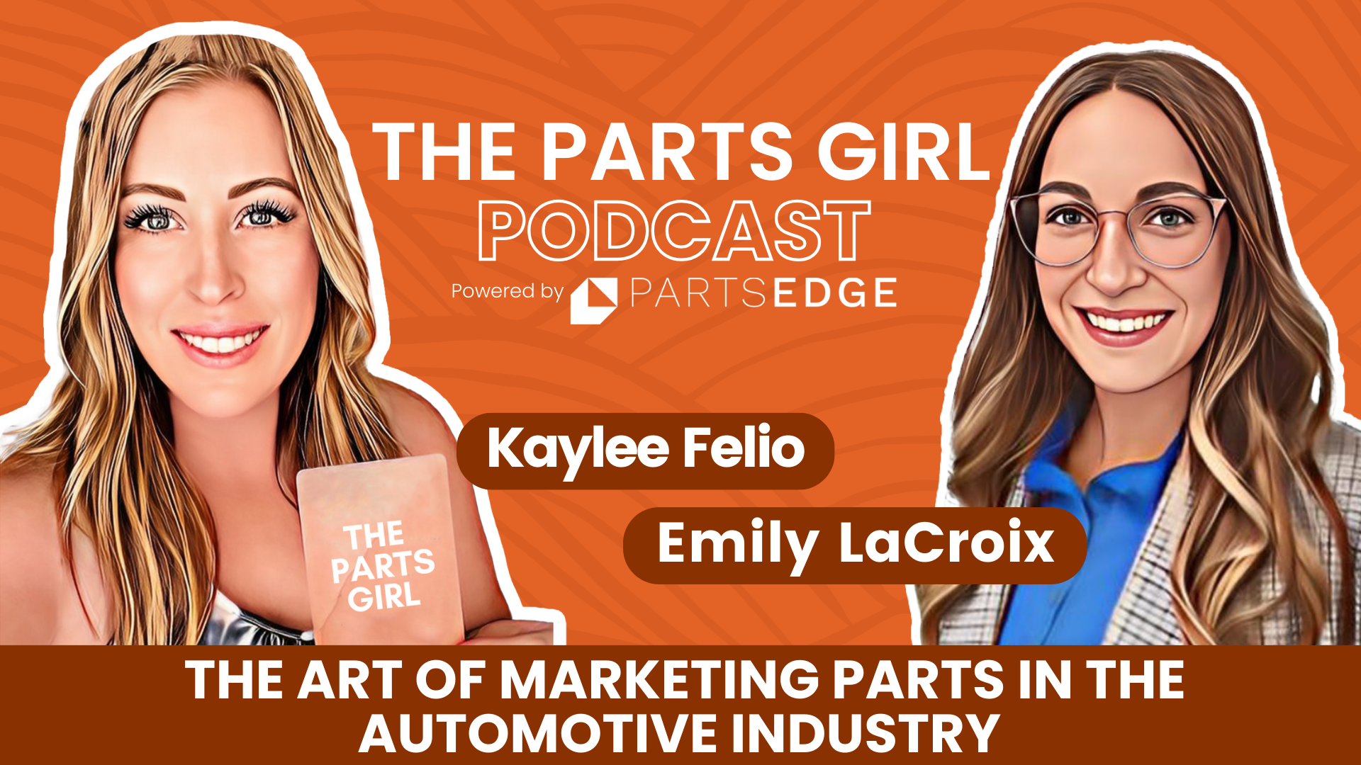 Emily LaCroix: The Art of Marketing Parts in the Automotive Industry