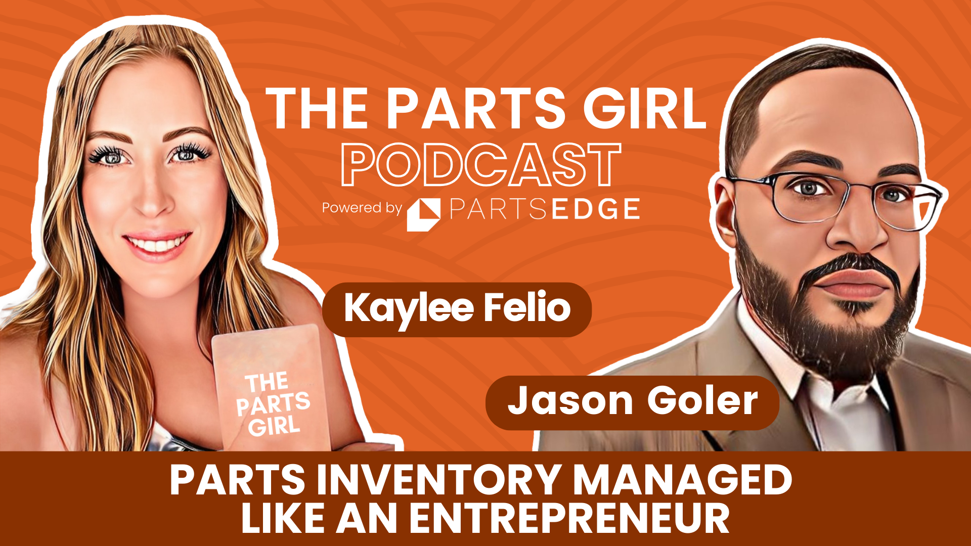 Jason Goler: Parts Inventory Managed Like an Entrepreneur