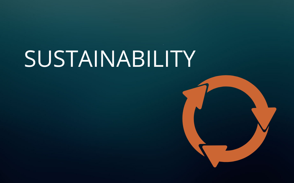 Sustainability | The Future of the Industry