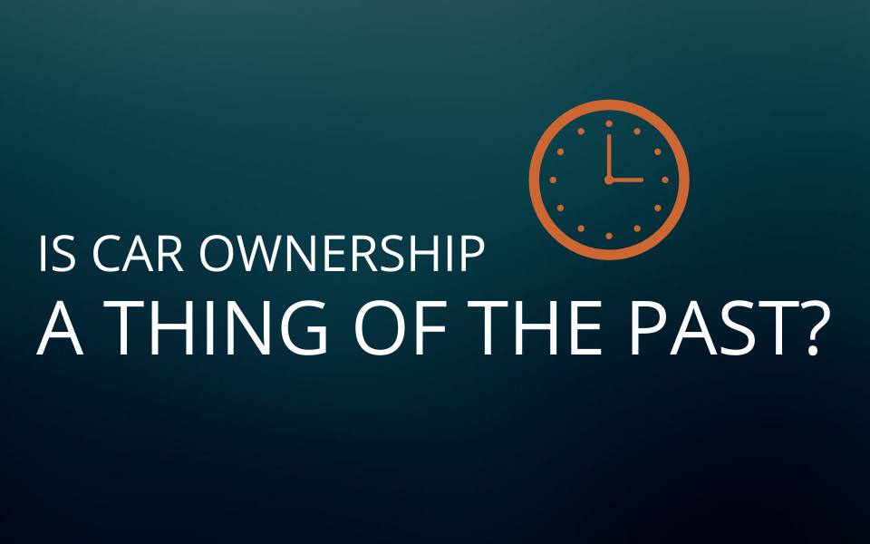 Is car ownership a thing of the past? | The Future of the Industry
