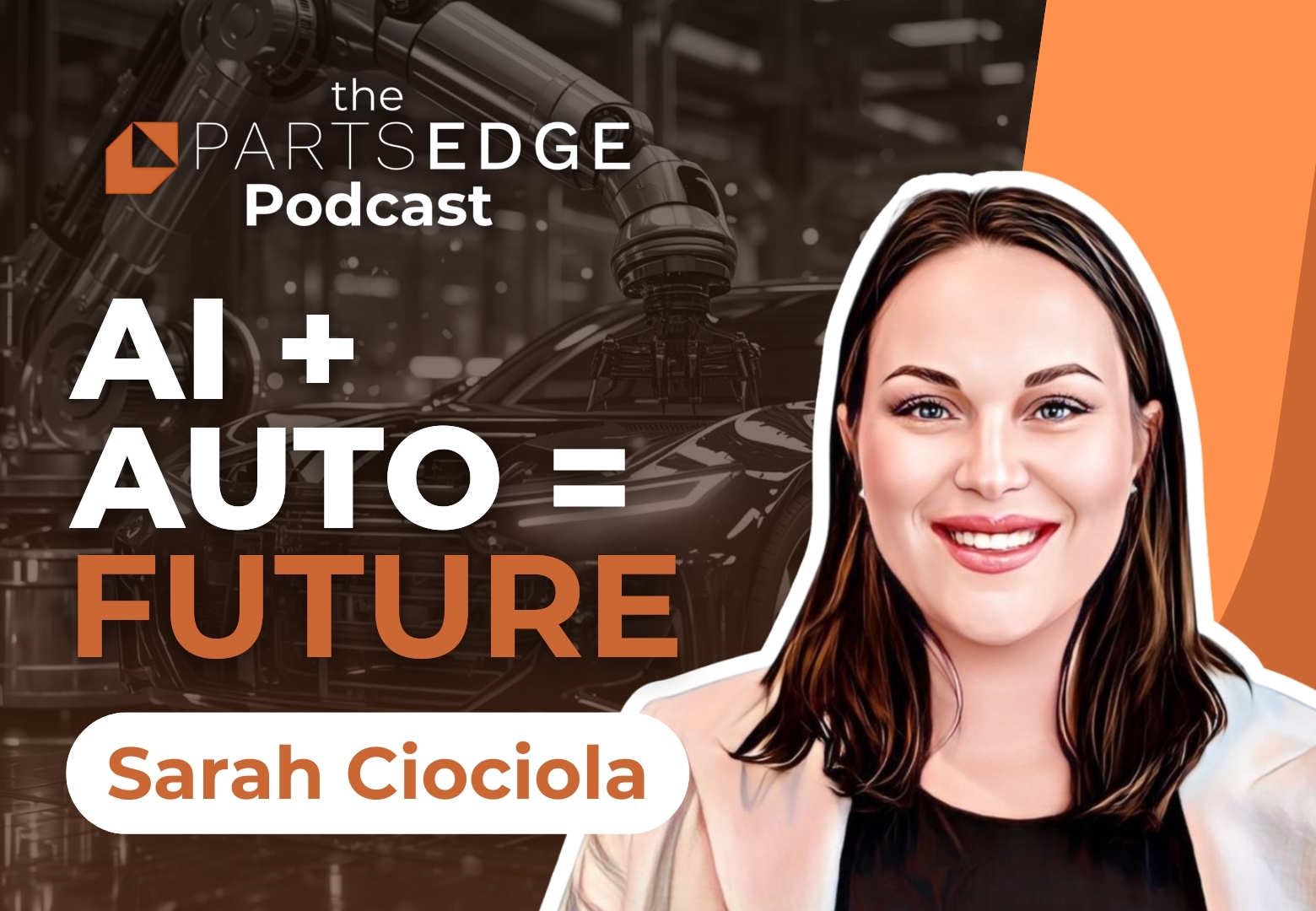 Sarah Ciociola: How Is Digital Search Changing for Parts and Service Departments?