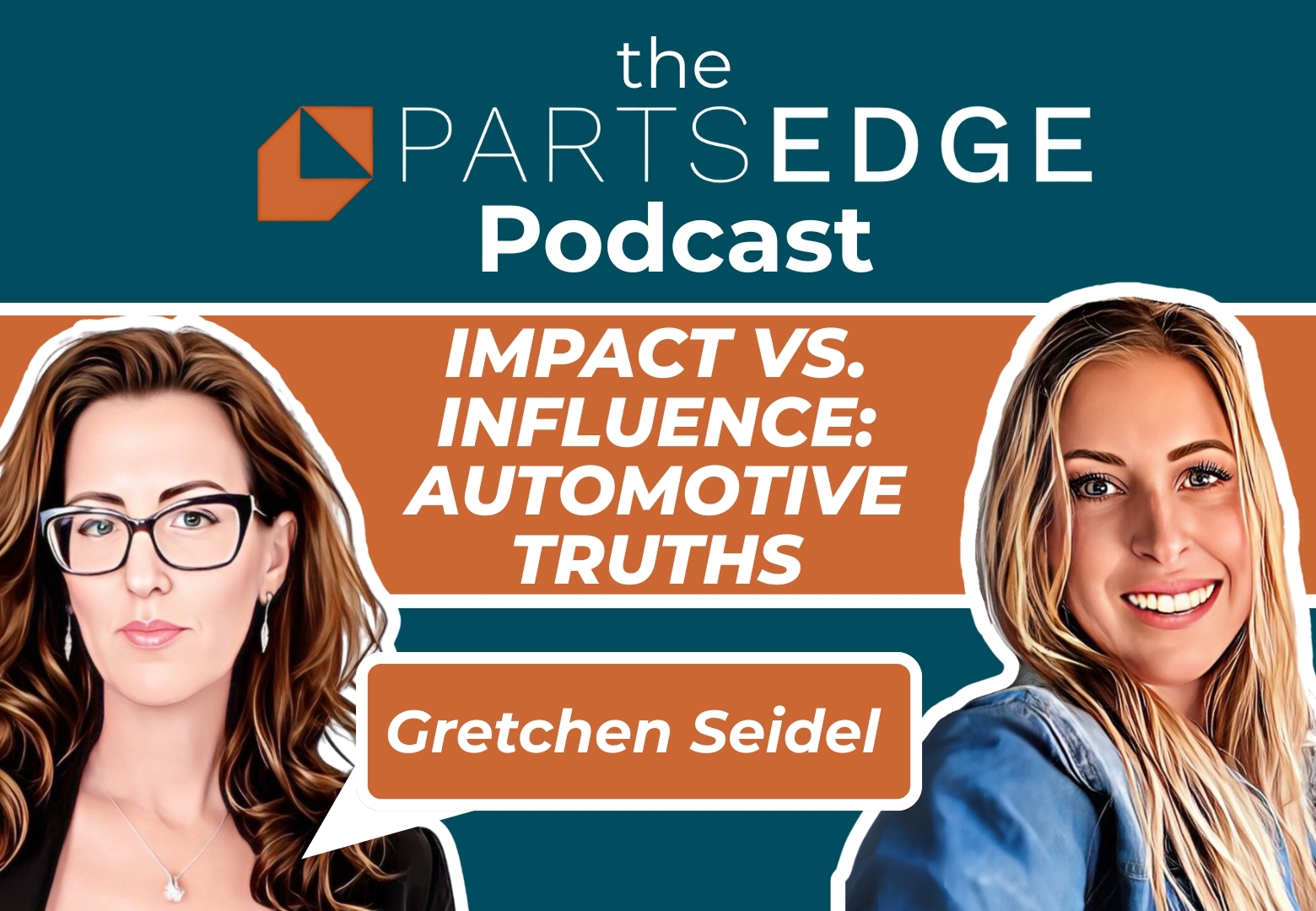 Influence Isn’t a Follower Count: Gretchen Seidel on Networking, Fixed Ops Momentum, and Why Women Work Really Hard