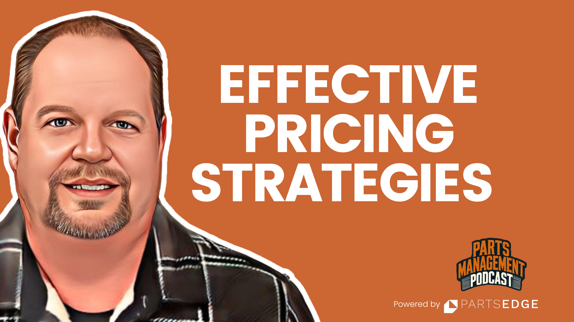 Chuck Hartle – Effective Pricing Strategies for Parts Managers