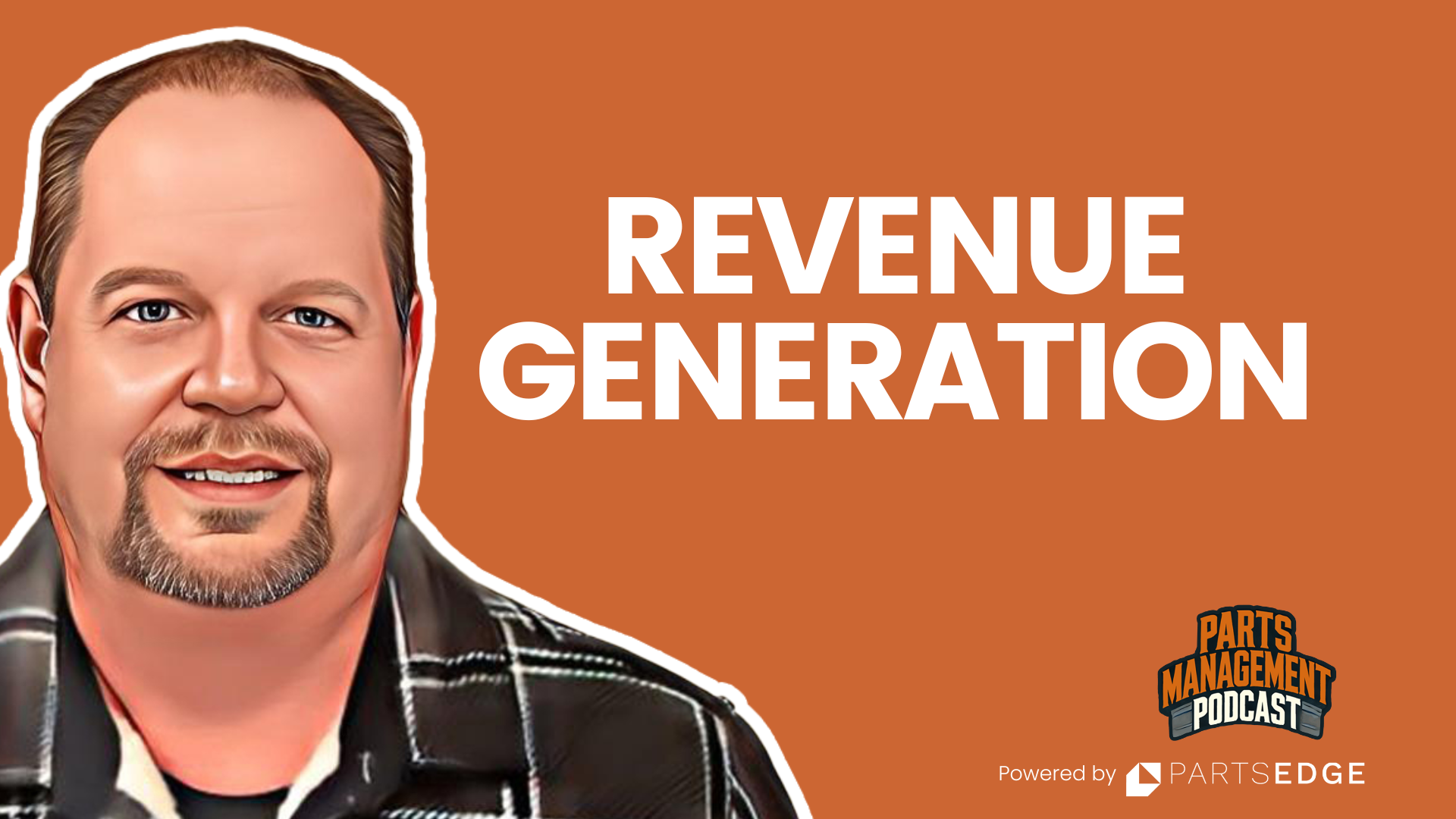 Chuck Hartle – Exploring Revenue Generation in the Parts Department