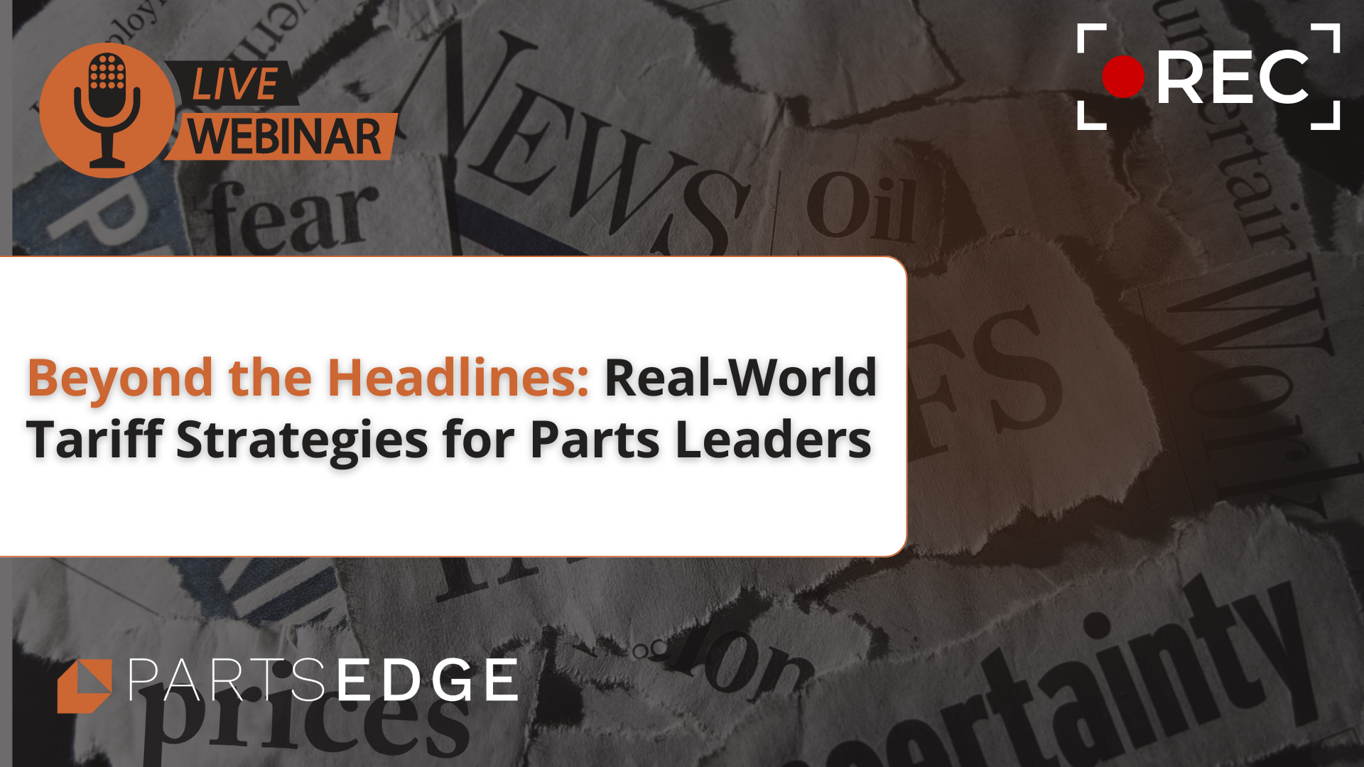 Beyond the Headlines: Real-World Tariff Strategies for Parts Leaders