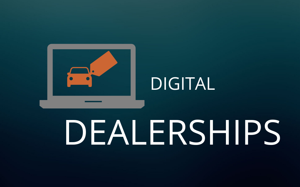 The Future of the Industry: Are dealerships going digital?