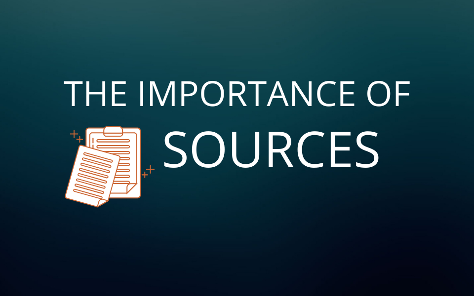 The Importance of Sources