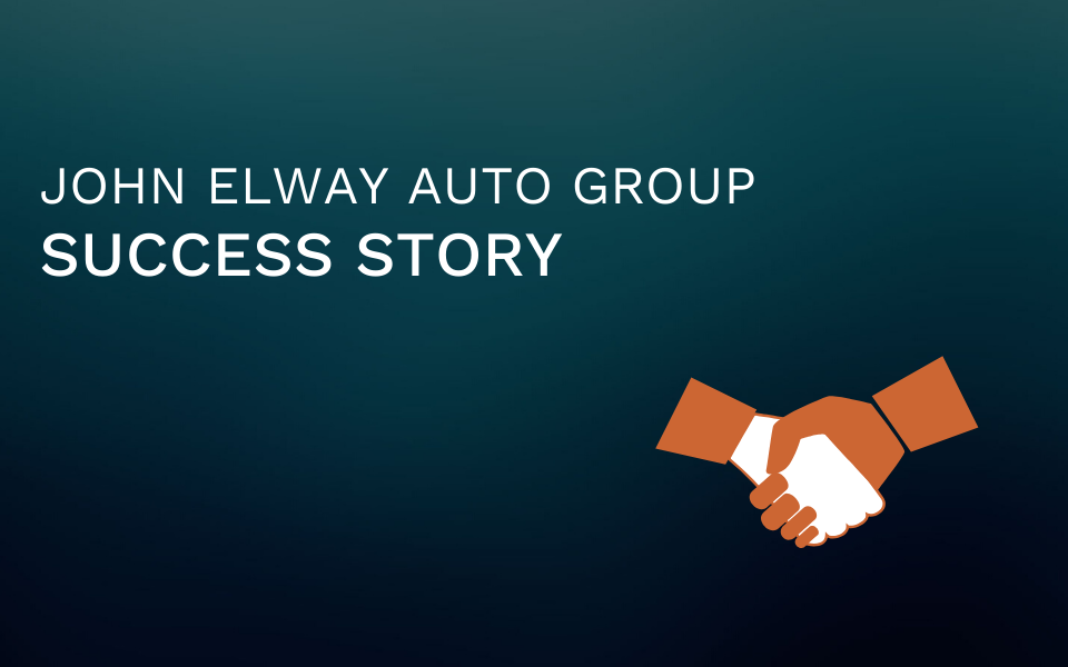 John Elway Auto Group Success Story