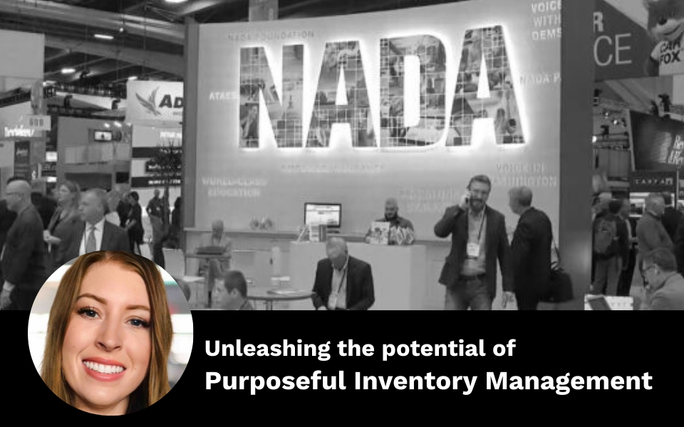 NADA 2024: Unleashing the potential of Purposeful Inventory Management